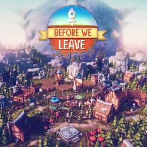 Before We Leave - Steam ключ