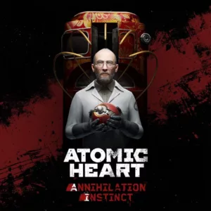 Atomic Heart - Annihilation Instinct - Steam ключ
