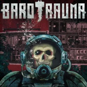 Barotrauma - Steam ключ