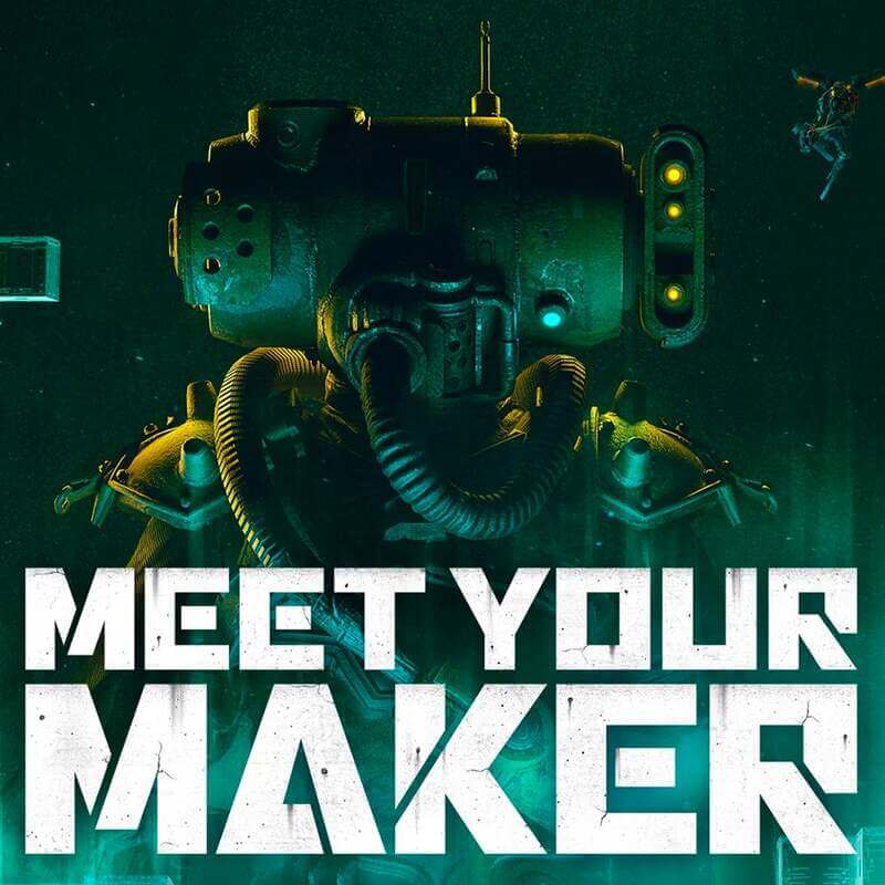 Meet Your Maker - Steam ключ