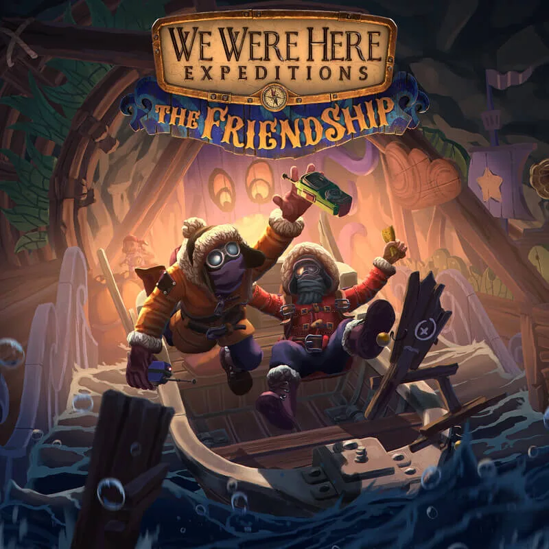 We Were Here Expeditions: The FriendShip - Steam ключ